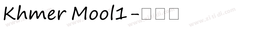 Khmer Mool1字体转换